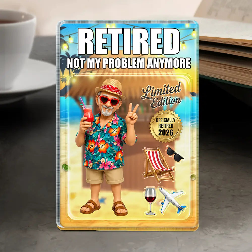 Gift For Husband,Gift For Yourself,Gift For Men,Gift For Father,Gift For Grandpa,Gift For Women,Retirement,Gift For Mother,Gift For Grandma,Gifts For Colleagues,Non-Eng,Photo - Toybox Figure,Humorous - Custom Photo Toybox Figure The Legend Has Retired - Personalized Custom Shaped Acrylic Plaque