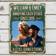 Top Market, Wedding Anniversary, Humorous, Old Couples, Custom Photo, Gift For Couples, Upload Full Photo - Custom Photo Vintage Annoying Each Other - Personalized Classic Metal Signs