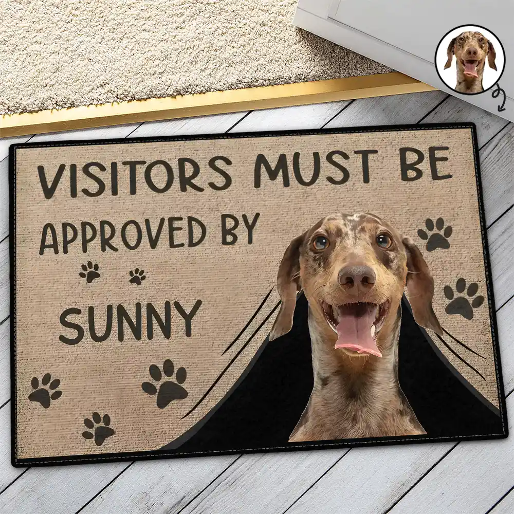 Custom Photo Visitors Must Be Approved By This Dog - Personalized Doormat