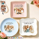 Custom Photo,Art Design,Gift For Bestie,Humorous,Photo - Watercolor - With BG - Custom Photo Watercolor Painting A True Friendship Is A Journey Without An End - Personalized Ring Dish