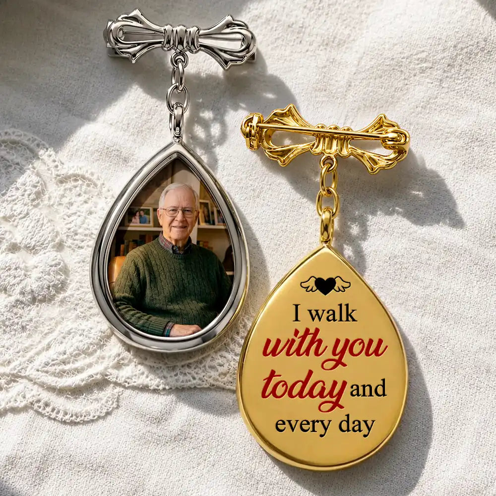 Custom Photo, Sympathetic, Gift For Yourself, Wedding, Dynamic Photo - Custom Photo Wedding Walking Beside You Memorial - Personalized Teardrop Pin
