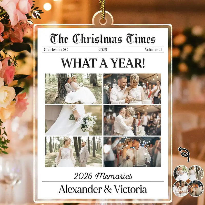 First Christmas,Sentimental,Christmas,Custom Photo,Gift For Couples,Upload Full Photo - Custom Photo What A Year Best Memories Of The Year - Personalized Custom Shaped Acrylic Ornament