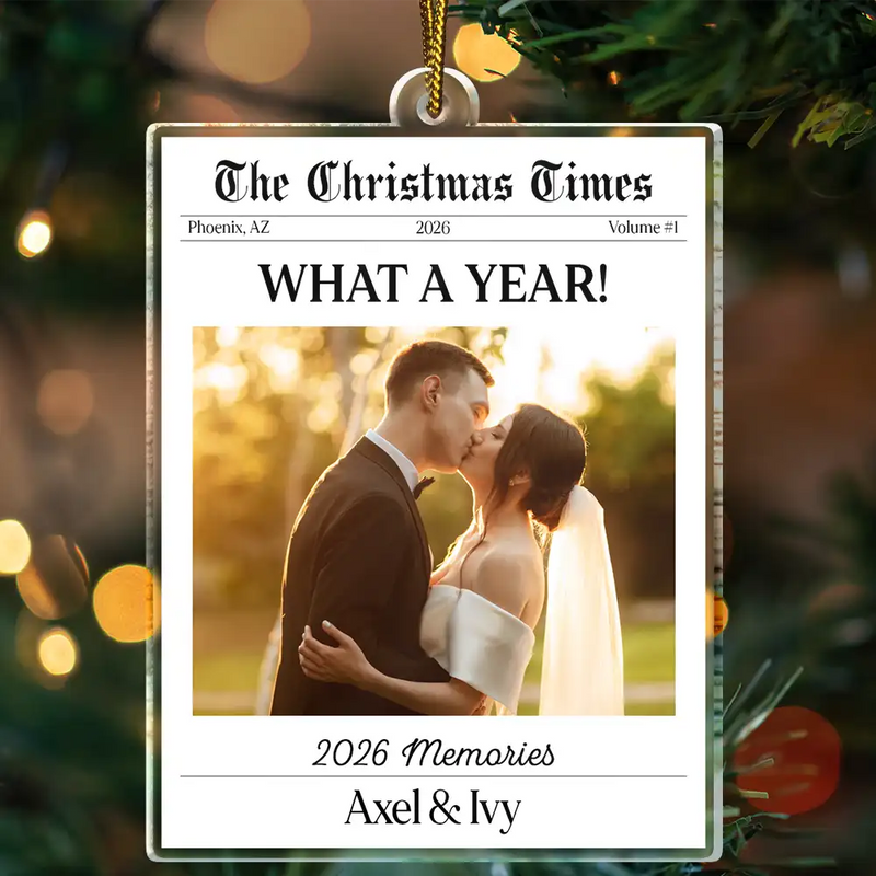 First Christmas,Sentimental,Christmas,Custom Photo,Gift For Couples,Upload Full Photo - Custom Photo What A Year Best Memories Of The Year - Personalized Custom Shaped Acrylic Ornament
