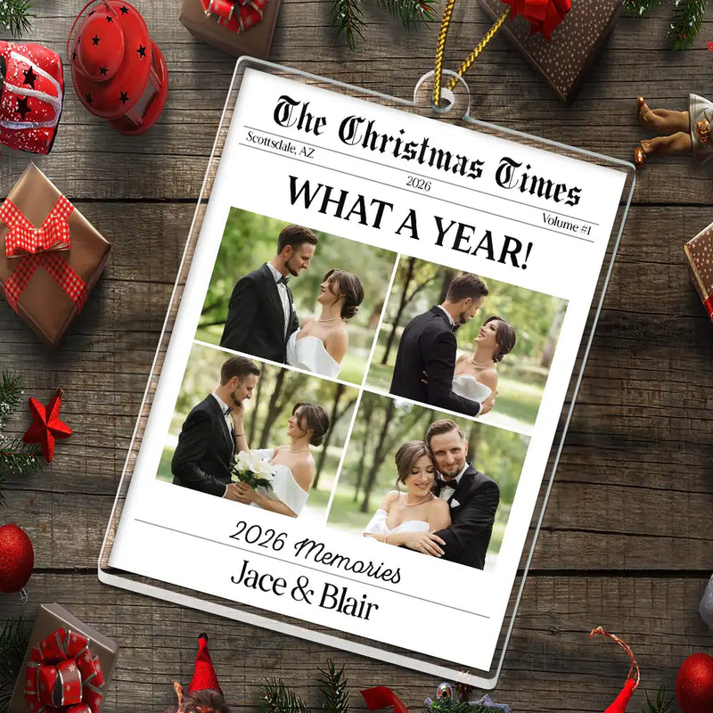First Christmas,Sentimental,Christmas,Custom Photo,Gift For Couples,Upload Full Photo - Custom Photo What A Year Best Memories Of The Year - Personalized Custom Shaped Acrylic Ornament