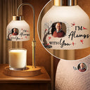 Memorial,Family,Love,Sad - Custom Photo When You Miss Me Have No Fear Memorial - Personalized Candle Warmer Lamp