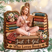 Art Design, Confident, Christmas, Reading, Gift For Yourself, Gift For Women, Photo - Wooden Effect - Custom Photo Wood Sculpture Effect Just A Girl Who Loves Books Bookish Gifts For Book Lovers - Personalized Custom Shaped Wooden Ornament