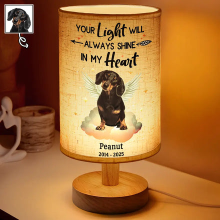 Custom Photo Your Light Will Always Shine In My Heart Dog Cat Memorial - Personalized Fabric Lamp