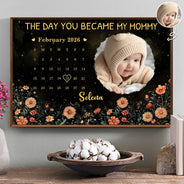 Calendar,Photo,Custom Photo,New Dad,New Mom,New baby - Custom Photo Calendar The Day You Became My Mom - Personalized Poster