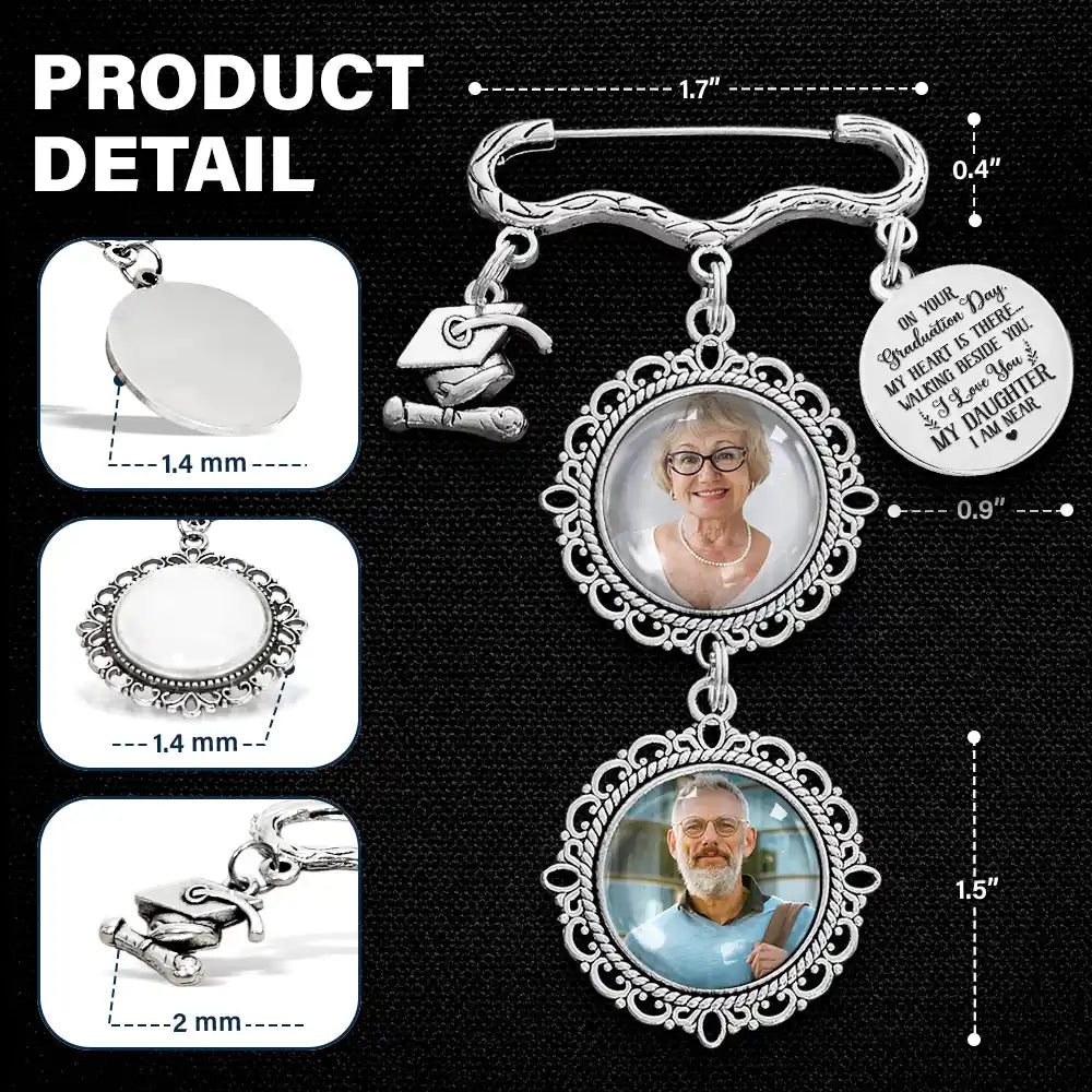 Graduation, Gift For Yourself, Custom Photo, Memorial, Sad - Custom Photo My Heart Is There Walking Beside You - Personalized Graduation Tassel Pin