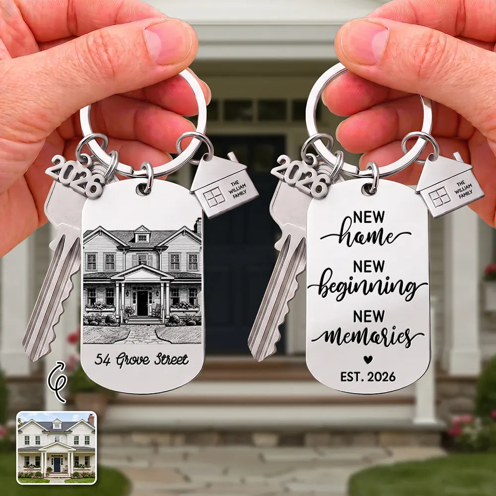 Art Design,Christmas,Proud,Gift For Couples,Photo - Pencil Sketch - Remove BG (For Landscape) - Custom Photo Pencil Sketch New Home New Beginnings New Memories - Personalized Stainless Steel Keychain