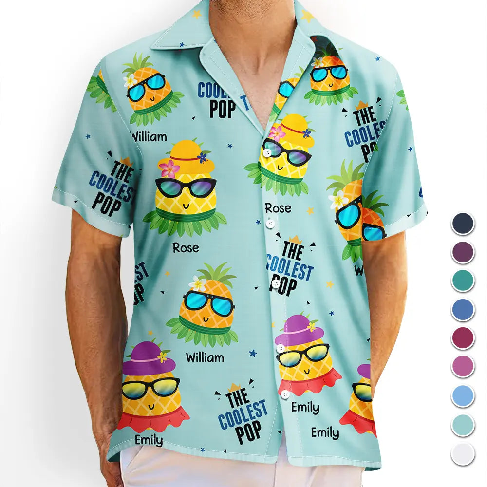 Gift For Grandpa, Gift For Father, Happy - Cute Pineapples In Sunglasses The Coolest Dad - Personalized Hawaiian Shirt