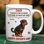 Cat Dad,Cat Mom,Cat Lovers,Dog Lovers,Dog Mom,Dog Dad,Pet Lovers,Pet Mom,Pet Dad,Funny,Top Market - 3D Inflated Effect Dog Cat Thanks For Always Putting Up - Personalized White Edge-to-Edge Mug