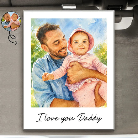 Custom Photo Watercolor Painting I Love You Daddy Grandpa Pet Dad - Personalized Custom Shaped Acrylic Car Visor Clip
