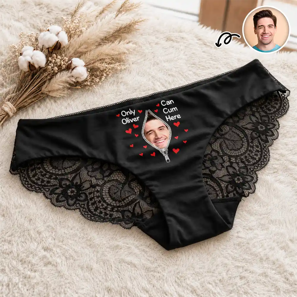 Custom Photo Only You Can Insert Here Anniversary Funny - Personalized Panty