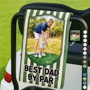 Gift For Husband,Gift For Yourself,Gift For Men,Gift For Father,Sport Dad,Dad's Hobby,Grandpa's Hobby,Golf,Non-Eng,Photo - Watercolor (with BG),Playful - Custom Photo Watercolor Painting Best Daddy By Par I Love You Grandpa - Personalized Golf Towel