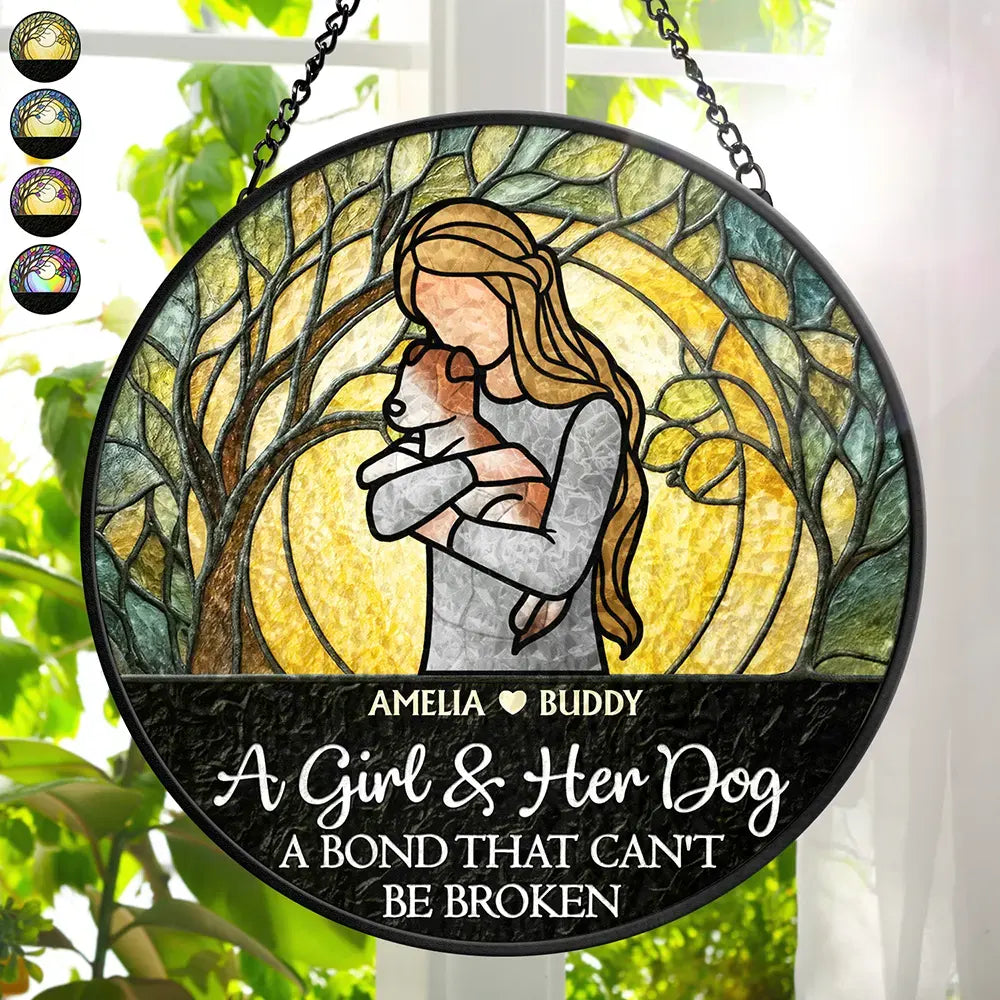 Dog Lovers, Dog Mom, Dog Dad, Pet Lovers, Happy, Cat Lovers, Cat Mom, Cat Dad - A Girl And Her Dog A Bond That Can't Be Broken Woman Man Hug Pet - Personalized Stained Glass Window Hanging Suncatcher