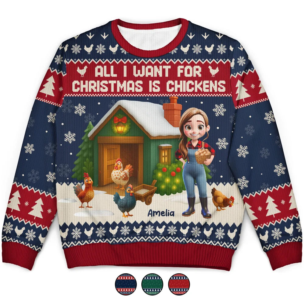 Christmas, Farm, Gift For Yourself, Happy - All I Want for Christmas Is Chickens - Personalized Unisex Ugly Sweater
