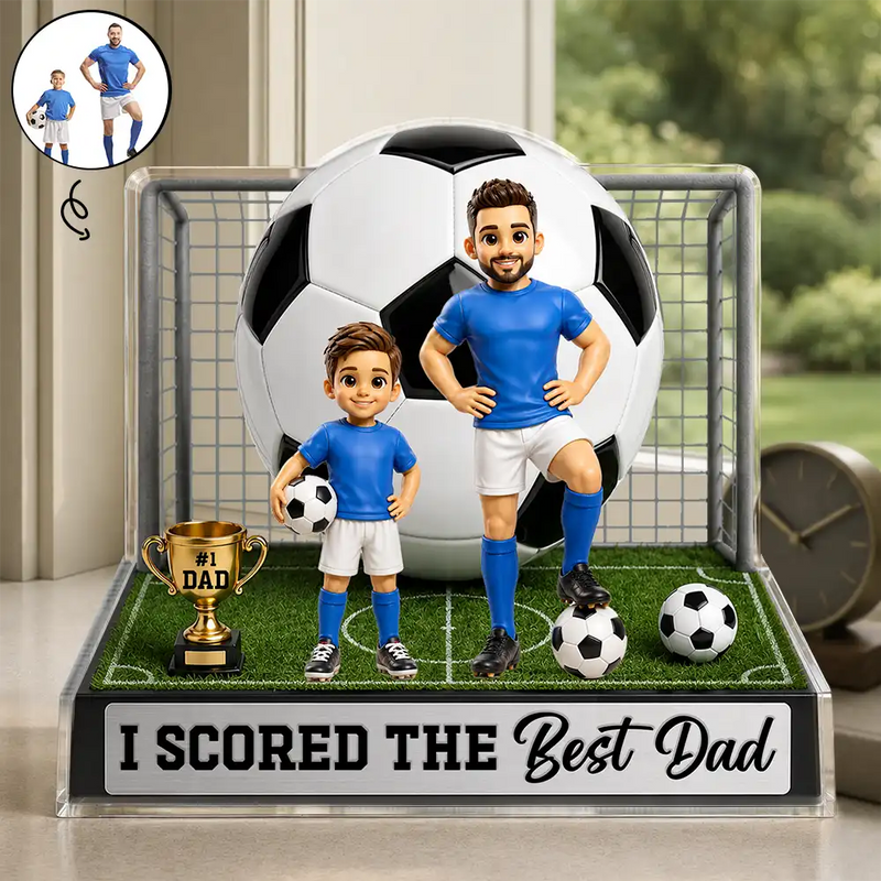Gift For Husband,Gift For Yourself,Gift For Men,Gift For Father,Sport Dad,Dad's Hobby,Grandpa's Hobby,Football (Soccer),Non-Eng,Photo - Toybox Figure,Playful - Custom Photo Toybox Figure We Scored The Best Dad - Personalized Custom Shaped Acrylic Plaque