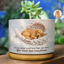 Art Design,Healing,Pet Memorial,Pet Lovers,Memorial,Photo - Sleeping Dog Cat Baby - Custom Photo Sleeping Angel If Love Alone Could Have Kept You Here Dog Cat Remembrance - Personalized Plant Pot