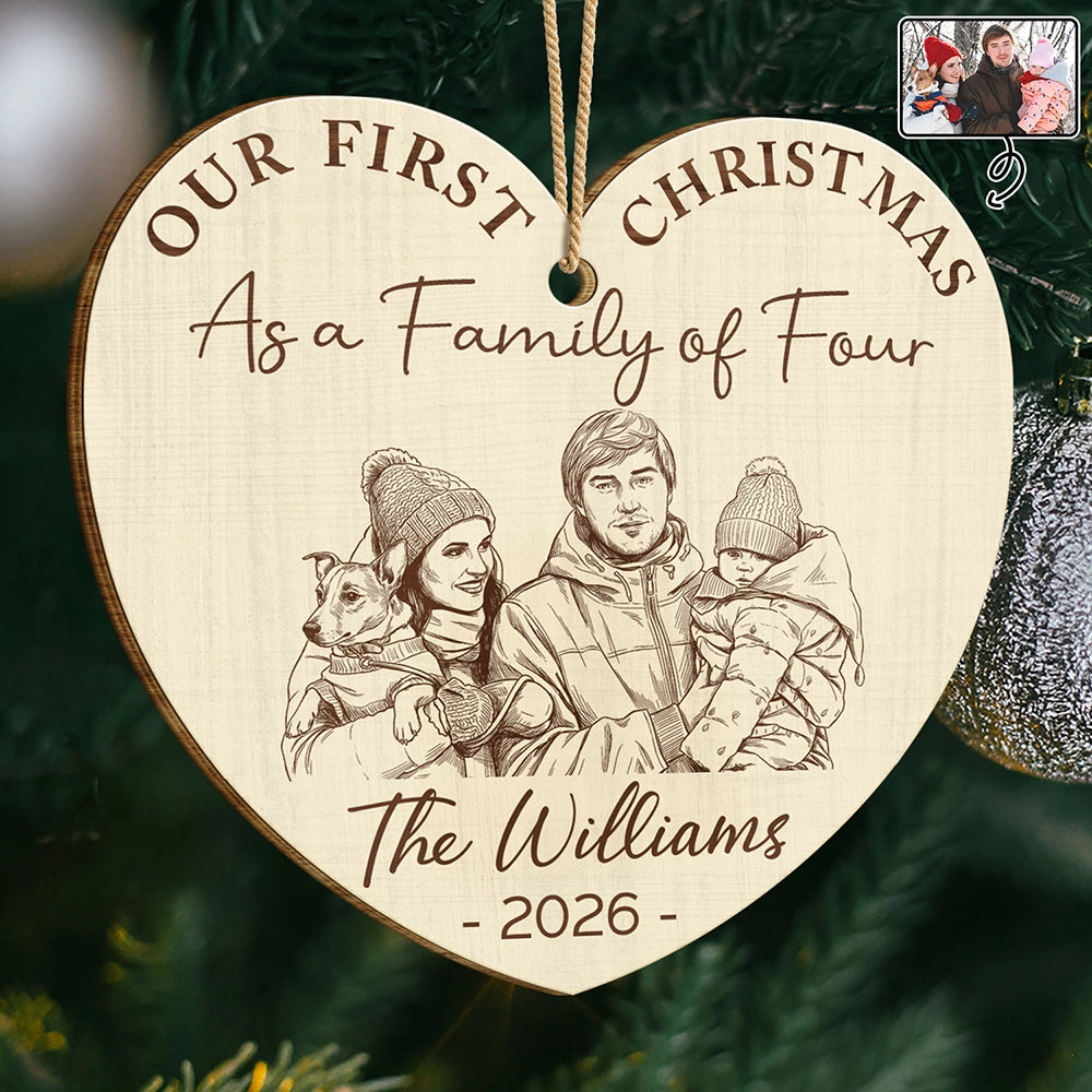 Custom Photo Pencil Sketch First Christmas As A Family Of Four - Personalized Custom Shaped Wooden Ornament