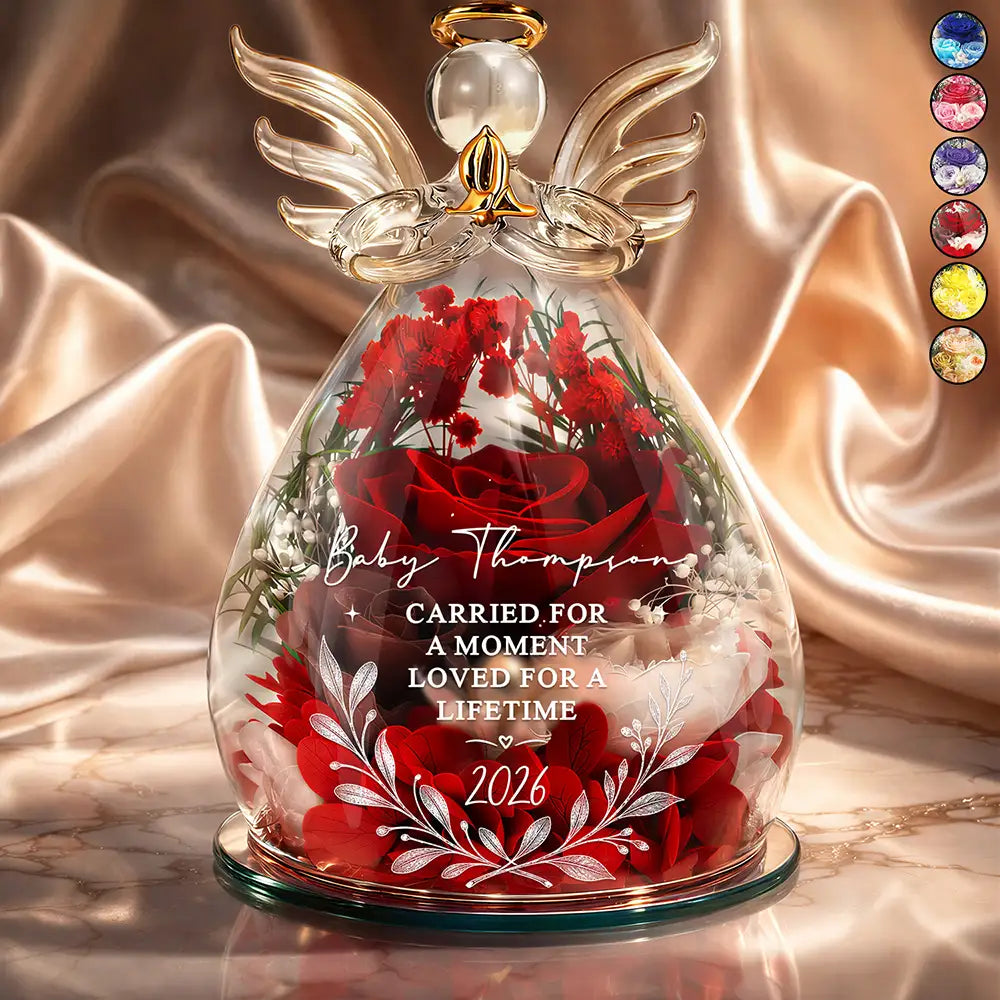 Baby Loss Memorial Carried For A Moment Loved For A Lifetime - Personalized Flower In Glass Angel Figurine