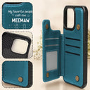 Gift For Grandma,Love,Top Market,Word Search Puzzle - Word Search Puzzle Grandma Abuela My Favorite People Call Me - Personalized Leather Flip Wallet Phone Case