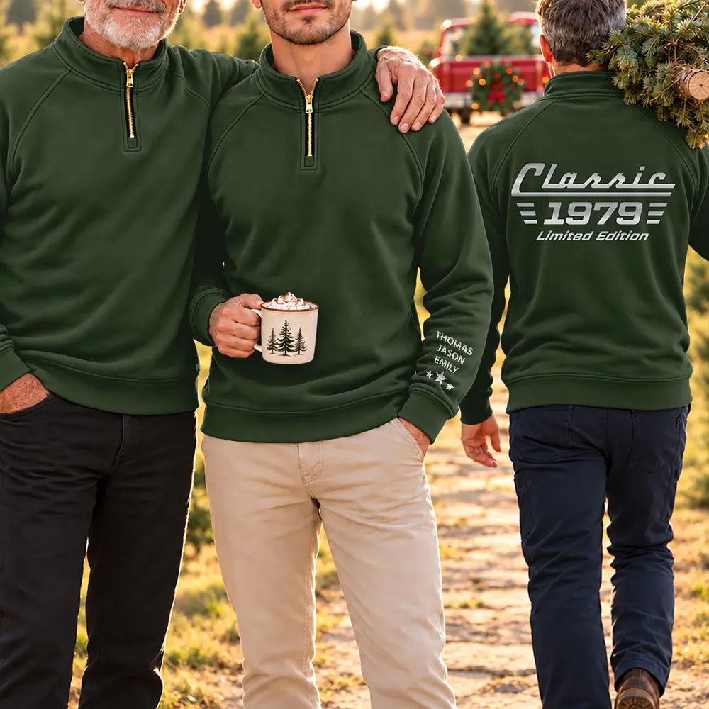 Car,Custom Text,Gift For Men,Gift For Yourself,Gifts For Him,Happy,Truck - Vintage Gift For Him, Dad, Husband, Grandpa - Personalized Classic Car Limited Edition Quarter Zip Sweatshirt