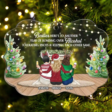 Here's To Another Year Of Bonding Over Alcohol Christmas Best Friends - Personalized Medallion Acrylic Ornament
