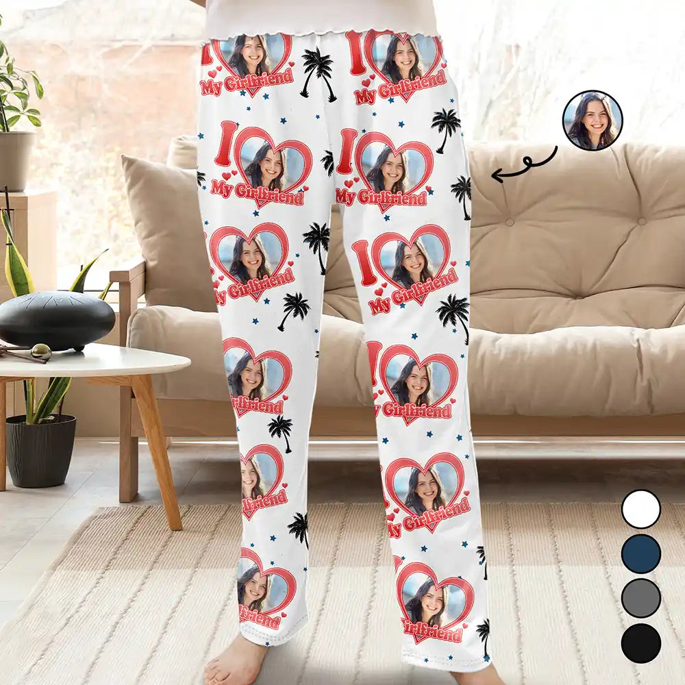 Gift For Couples, Gift For Husband, Gift For Wife, Gift For Boyfriend, Gift For Girlfriend - Custom Photo I Love My Wife Girlfriend - Personalized Pajama Pants