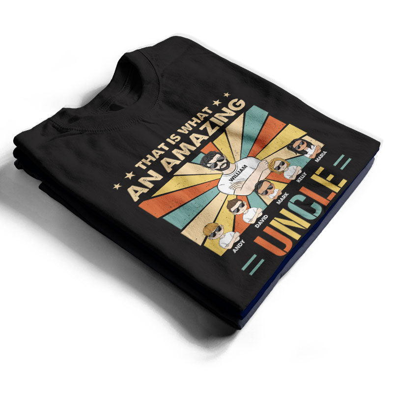 That Is What An Amazing Daddy Looks Like - Gift For Father - Personalized Custom T Shirt