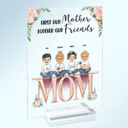 Mother And Children Best Friends Forever - Gift For Mom, Mother - Personalized Custom Vertical Rectangle Acrylic Plaque