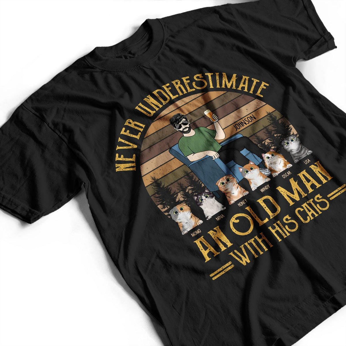 Never Underestimate An Old Man - Gift For Cat Dad, Cat Lovers - Personalized Custom T Shirt