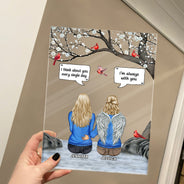 I Still Talk About You - Memorial Gift - Personalized Vertical Rectangle Acrylic Plaque