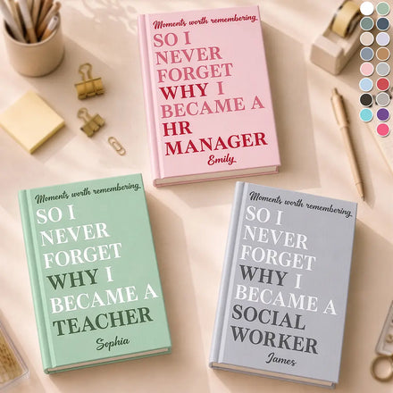 Appreciation Gift For Coworker, Teacher, Nurse, Social Worker - Personalized Moments Worth Remembering Hardcover Journal