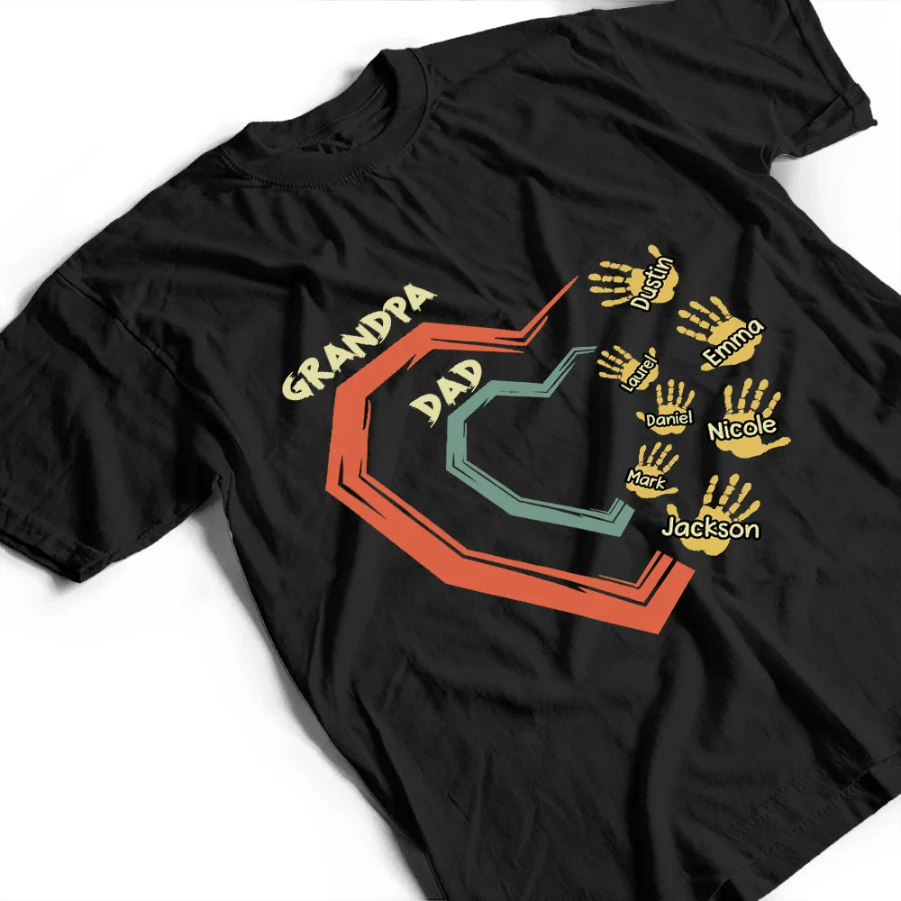 Gift For Grandpa, Gift For Father, Love - Dad Grandpa Sweethearts Handprints - Personalized T Shirt