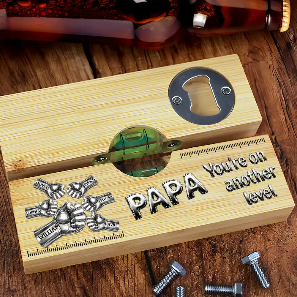 Gift For Father,Gift For Grandpa,Icon,Proud - Dad Grandpa You're On Another Level - Personalized Bottle Opener Wood Level