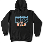 Gift For Husband,Gift For Yourself,Gift For Men,Gift For Father,Dad - Daughters (Adult),Dad - Daughters (Young),Dad - Sons,Dad - Children,New Dad,Love - Dad I Make Awesome Kids Babies - Personalized T Shirt