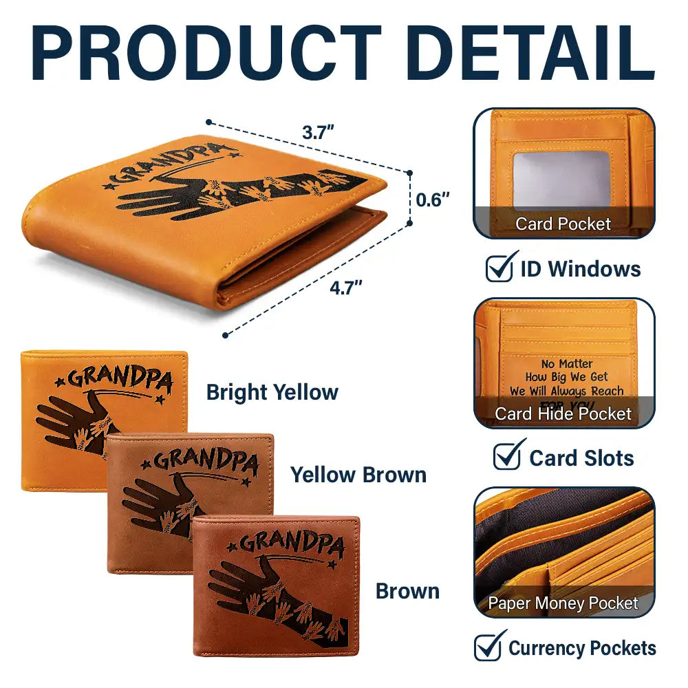 Gift For Father, Gift For Grandpa, Love - Dad Papa Grandpa Hand In Hand No Matter How Big We Get - Personalized Engraved Leather Wallet