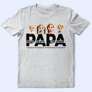 Gift For Father,Funny,Gift For Grandpa - Dad Papa The Man The Myth The Legend - Personalized T Shirt