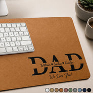 Dad - Children,Gift For Husband,Gift For Uncle,Gift For Grandpa,Gift For Father,Grandpa - Grandkids,Non-Eng,Special Font,Confident - Dad Papa We Love You - Personalized Leather Desk Mat