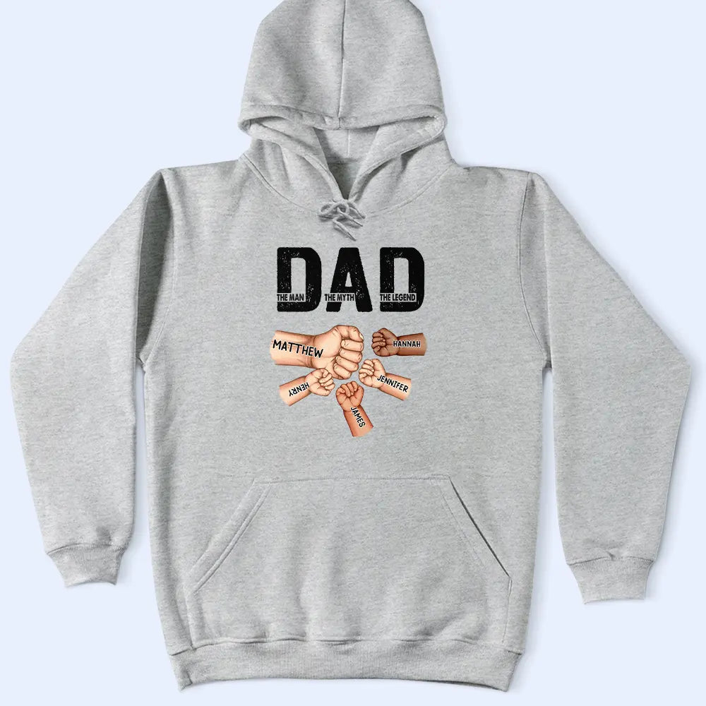 Gift For Father - Dad The Man The Myth The Legend Fist Bump - Personalized T Shirt