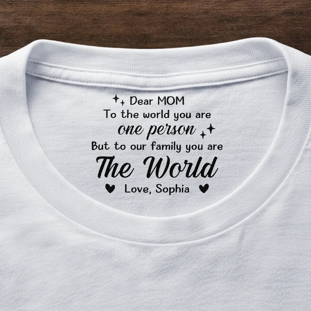 Gift For Father,Gift For Mother,Gift For Women,Gift For Men,Gift For Grandma,Gift For Grandpa - Daddy Mommy You Are The World - Personalized T Shirt