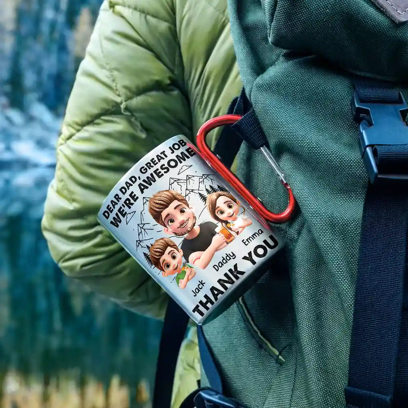 Happy,Dad,Children,Gift For Father - Dear Dad Great Job - Personalized Carabiner Mug