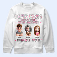 Gift For Grandma,Gift For Mother - Dear Mom Great Job - Personalized T Shirt
