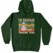 Dear Mom Great Job We're Awesome Thank You - Birthday, Loving Gift For Mother, Grandma, Grandmother - Personalized Custom T Shirt