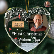 Custom Photo Memorial First Christmas Without You - Personalized Heart Shaped Glass Ornament