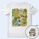 Gift For Father,Humorous,Custom Text - Dinosaur Road Car Race Track Tired Dad Club Funny - Personalized T Shirt