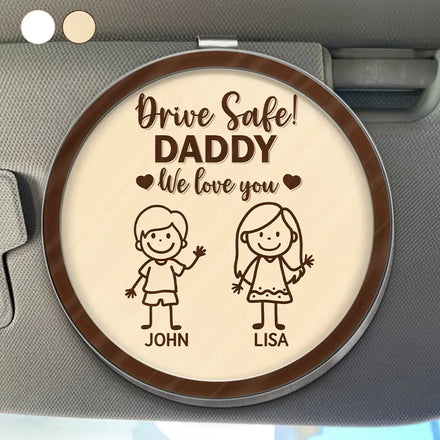 Drive Safe Grandpa Daddy Kid Stick Figures - Personalized Custom Shaped Acrylic Car Visor Clip