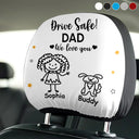 Gift For Grandpa,Gift For Father,Funny - Drive Safe Grandpa Daddy Kid Stick Figures - Personalized Car Headrest Covers