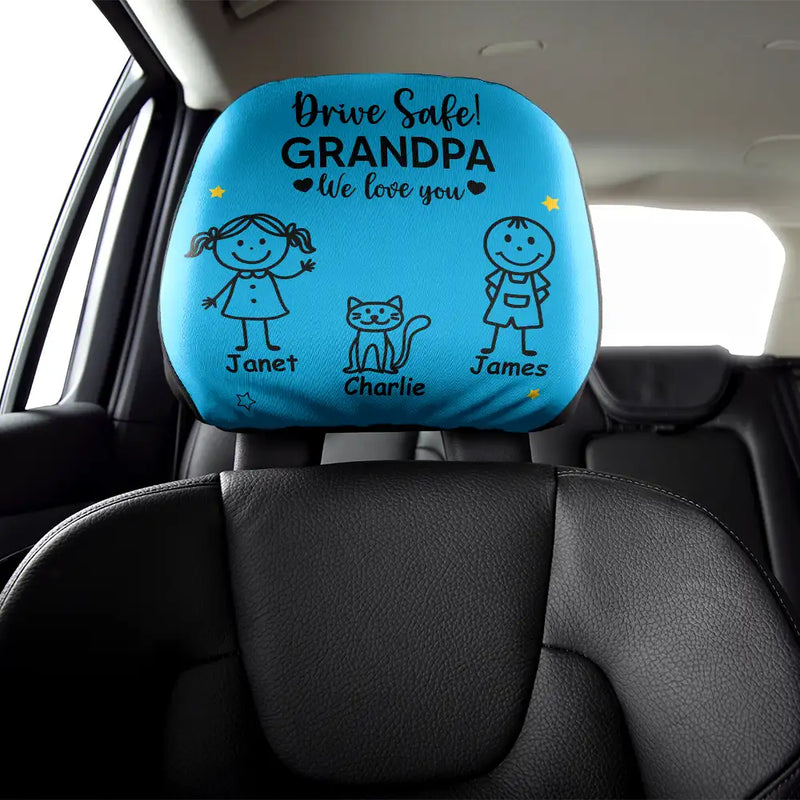 Gift For Grandpa,Gift For Father,Funny - Drive Safe Grandpa Daddy Kid Stick Figures - Personalized Car Headrest Covers
